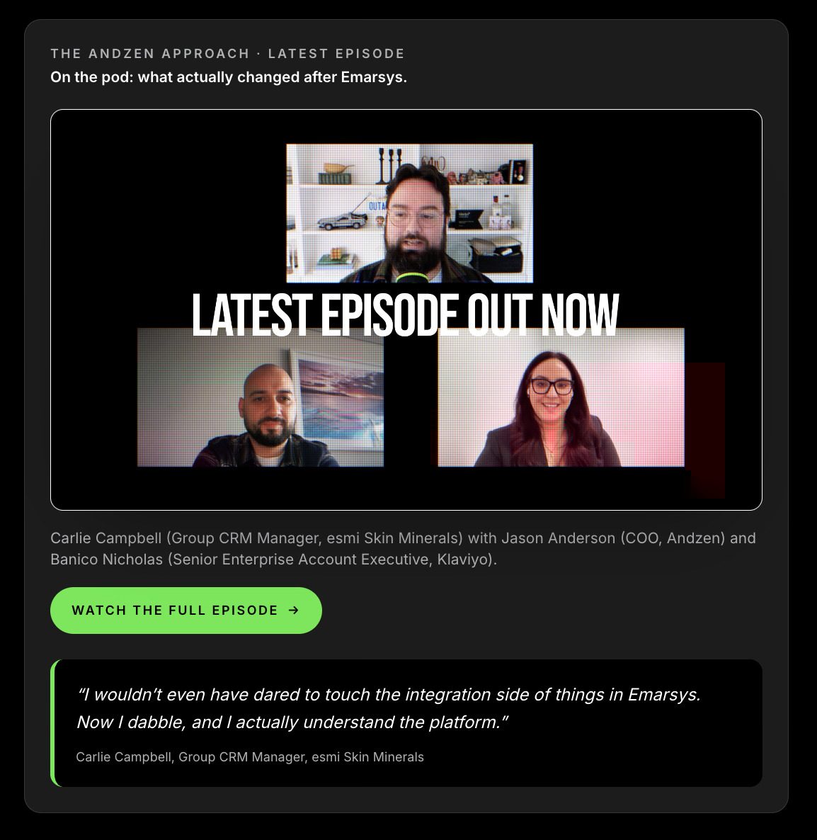 The Andzen Approach podcast module with customer quote
